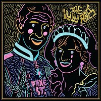The Lulu Raes – Fake It