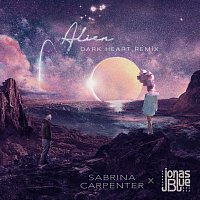 Sabrina Carpenter, Jonas Blue – Alien [Dark Heart Remix]