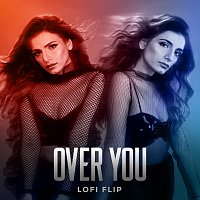 Sukriti Kakar, Prakriti Kakar, Kedrock – Over You [Lofi Flip]