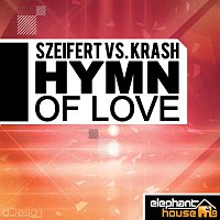 Szeifert, Krash – Hymn of Love