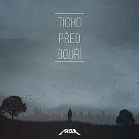 Faler – Ticho před bouří