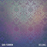 San Fermin – Belong