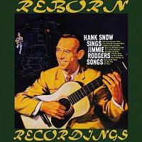 Přední strana obalu CD Hank Snow Sings Jimmie Rodgers Songs (HD Remastered)