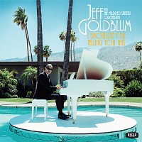 Jeff Goldblum & The Mildred Snitzer Orchestra, Gregory Porter – Make Someone Happy