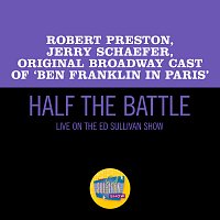Robert Preston, Jerry Schaefer, Original Broadway Cast Of 'Ben Franklin In Paris' – Half The Battle [Live On The Ed Sullivan Show, December 13, 1964]