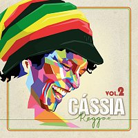 Různí interpreti – Cássia Reggae [Vol. 2]