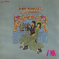 Bobby Rodríguez y la Companía – Lead Me To That Beautiful Band