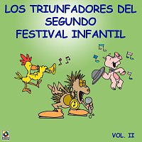 Různí interpreti – Los Triunfadores Del Segundo Festival Infantil, Vol. 2