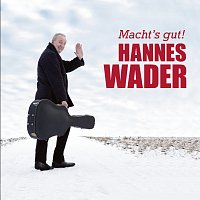 Hannes Wader – Macht's gut! [Live]