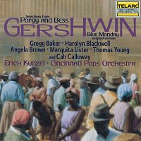 Erich Kunzel, Cincinnati Pops Orchestra, Gregg Baker, Harolyn Blackwell – Gershwin: Selections from Porgy and Bess & Blue Monday