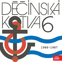 Přední strana obalu CD Děčínská kotva Supraphon 6 (1986 - 1987)