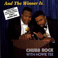 Chubb Rock – And The Winner Is...
