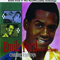 Emile Ford & The Checkmates – Counting Teardrops (The Pye/Piccadilly Anthology)