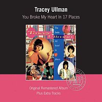 Tracey Ullman – You Broke My Heart In Seventeen Places