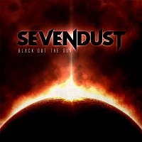 Sevendust – Black Out The Sun