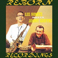 Lee Konitz Meets Jimmy Giuffre (HD Remastered)