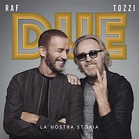 Raf & Umberto Tozzi – Due, la nostra storia (Live)