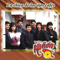 Banda Kanón – La Chica De Los Ojos Cafés