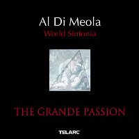 Al Di Meola – The Grande Passion