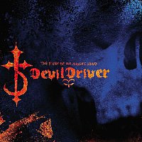 Devildriver – The Fury Of Our Maker's Hand [Special Edition]
