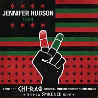 Jennifer Hudson – I Run