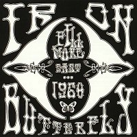 Iron Butterfly – Fillmore East 1968