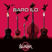 Šukar – Baro ilo