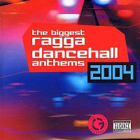 Přední strana obalu CD Biggest Ragga Dancehall Anthems 2004