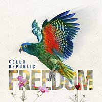 Cello Republic – Freedom MP3