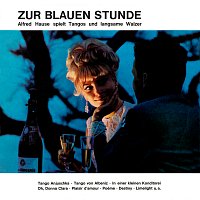 Alfred Hause – Zur blauen Stunde