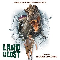Michael Giacchino – Land Of The Lost