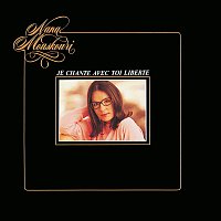 Nana Mouskouri – Je chante avec toi Liberté