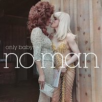 No-Man – Only Baby
