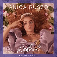 Anica Russo – REBEL [KEKURA Remix]