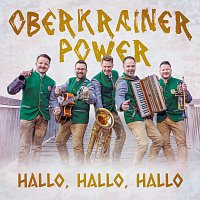 Oberkrainer Power – Hallo, Hallo, Hallo