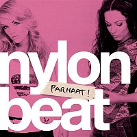 Nylon Beat – Parhaat!