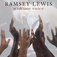 Ramsey Lewis – With One Voice