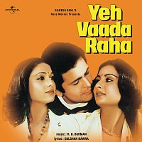 Yeh Vaada Raha [Original Motion Picture Soundtrack]