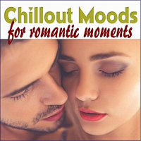 Chillout Dreams – Chillout Moods for romantic moments