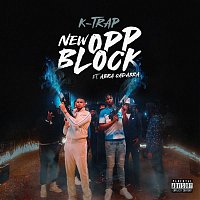 K-Trap, Abra Cadabra – New Opp Block