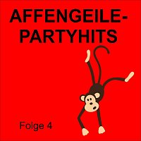 Různí interpreti – Affengeile - Partyhits Folge 4