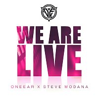 ONEEAR, Steve Modana – We Are Live