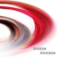 Shirim Ashirim – Shirim Ashirim MP3