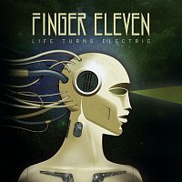 Finger Eleven – Life Turns Electric [BonusTrack Version]