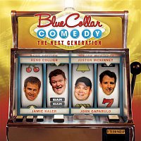 Various Artists.. – Blue Collar Comedy: The Next Generation