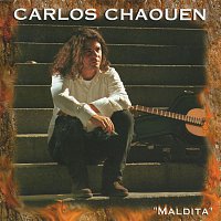 Carlos Chaouen – Maldita