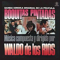 Waldo De Los Rios – Boquitas pintadas (Banda Sonora Original)