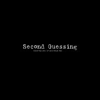 Second Guessing (feat. Lex Line & Georgia Jones)