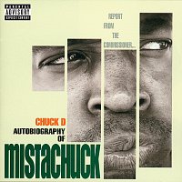 Chuck D. – Autobiography Of Mistachuck