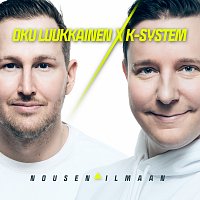 DJ Oku Luukkainen, K-System – Nousen ilmaan